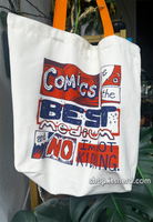 COMICS Are The BEST Tote Bag